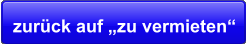 zurück auf „zu vermieten“